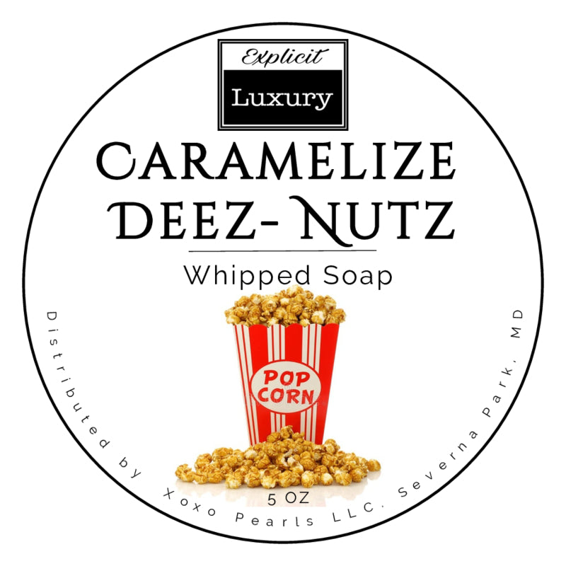 Caramelize Deez Nutz - TKT - WS